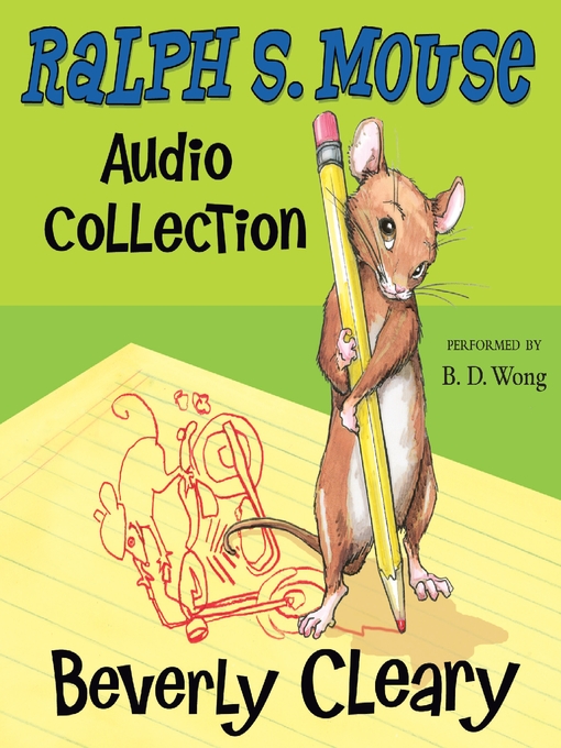 Title details for Ralph S. Mouse Audio Collection by Beverly Cleary - Available